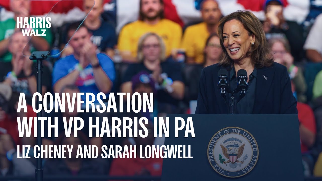 VP Kamala Harris Conversation in Pennsylvania with Liz Cheney & Sar...